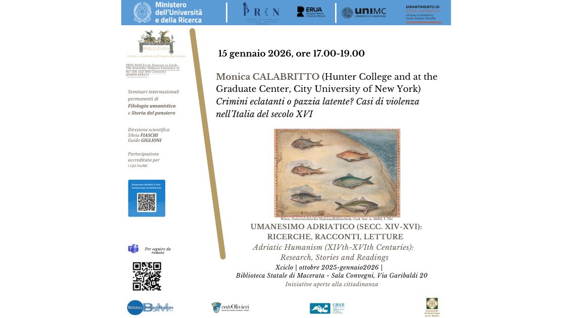 UMANESIMO ADRIATICO (SECC.XIV-XVI): RICERCHE, RACCONTI, LETTURE (X ciclo di seminari internazionali di Filologia Umanistica e di Storia del pensiero). Quarto incontro